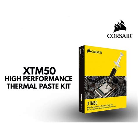 Corsair XTM50 High Performance Thermal Compound Paste.